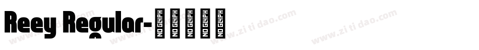 Reey Regular字体转换